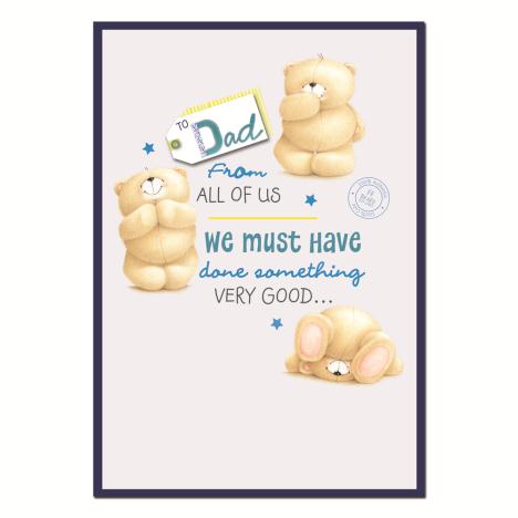 Dad From All Of Us Forever Friends Fathers Day Card